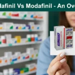 Armodafinil Vs Modafinil - An Overview